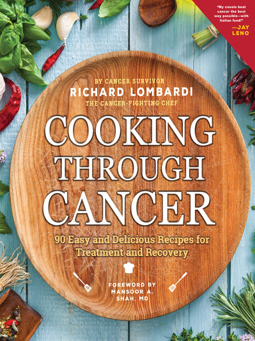 Title details for Cooking Through Cancer by Richard Lombardi - Available